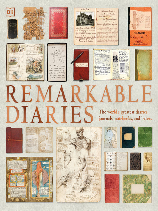 Title details for Remarkable Diaries by DK - Available